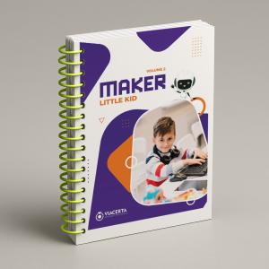 Maker Little Kid - Volume 2 Capa em Triplex 300g - Miolo em Sulfite 90g 15X21 cm Colorido Capa com BOPP Brilho Espiral 