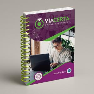 Sketchup 2022 - Sem Passo a Passo Capa em Triplex 300g - Miolo em Sulfite 90g 15X21 cm Colorido Capa com BOPP Brilho Espiral 